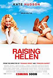 Raising Helen Filmyzilla 2004 Hindi Dubbed 480p BluRay 300MB Filmywap